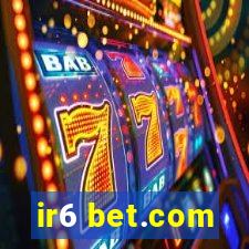 ir6 bet.com